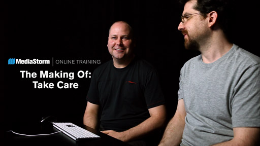 Read more about the article MediaStorm Online Training Launches ‘The Making Of: Take Care’