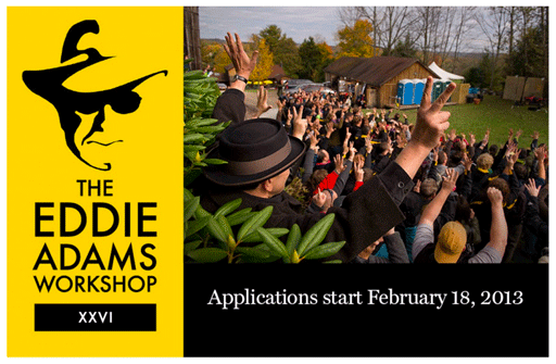 You are currently viewing Eddie Adams Workshop Now Accepting Applications