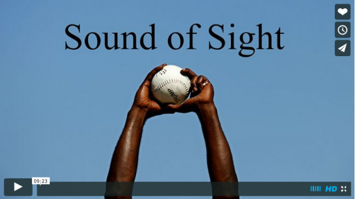 Read more about the article Worth Watching #154: Sound of Sight